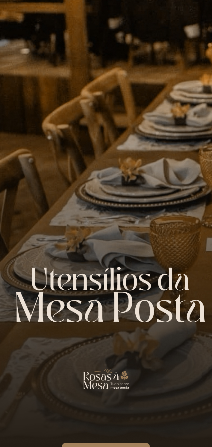 UTENSILIOS DA MESA POSTA