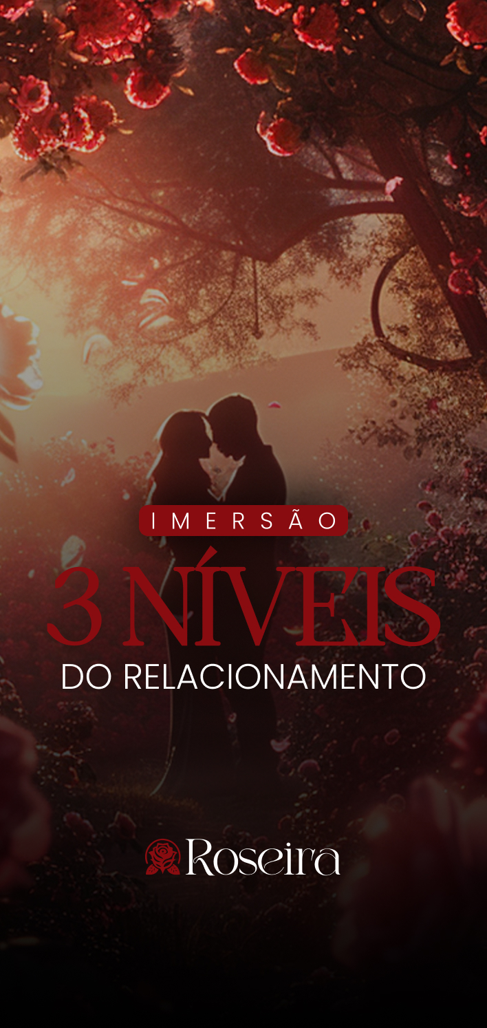 IMERSÃO 3 NIVEIS DO RELACIONAMENTO